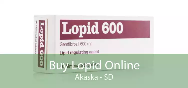 Buy Lopid Online Akaska - SD