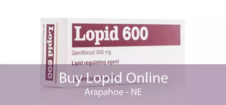 Buy Lopid Online Arapahoe - NE