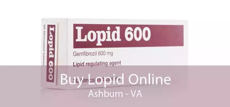 Buy Lopid Online Ashburn - VA