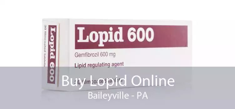 Buy Lopid Online Baileyville - PA