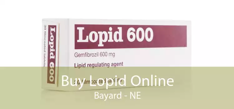 Buy Lopid Online Bayard - NE