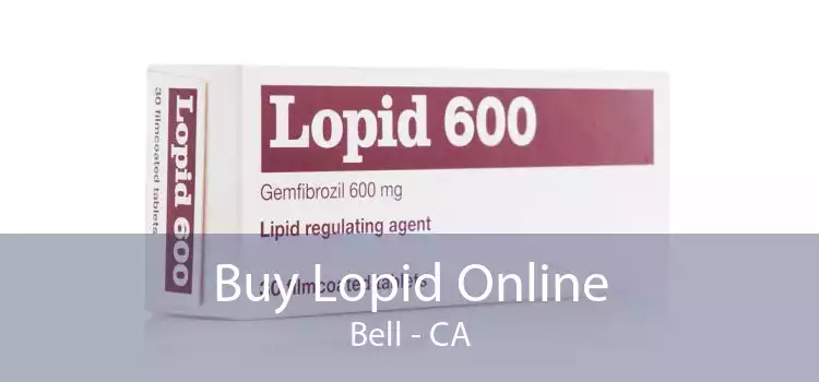 Buy Lopid Online Bell - CA