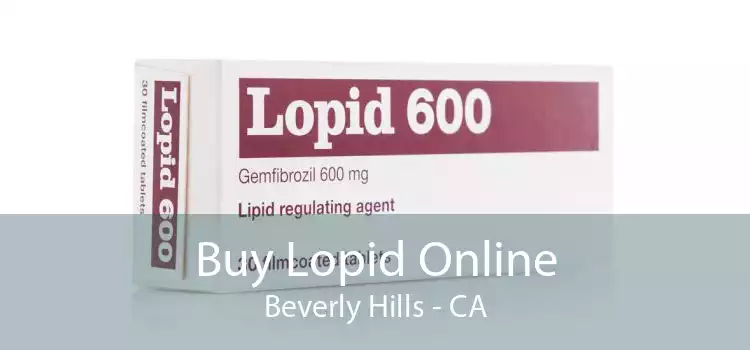 Buy Lopid Online Beverly Hills - CA