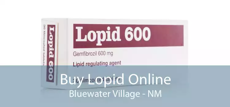 Buy Lopid Online Bluewater Village - NM