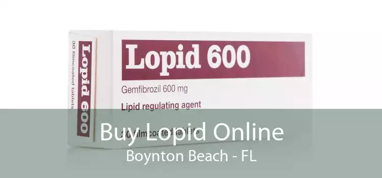 Buy Lopid Online Boynton Beach - FL