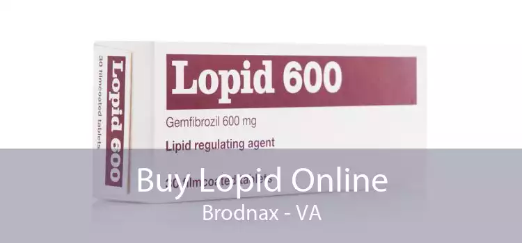 Buy Lopid Online Brodnax - VA