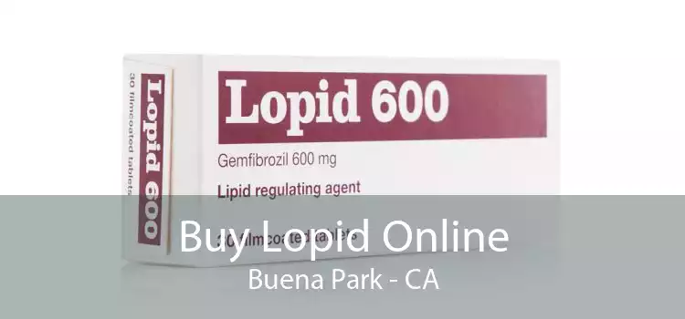 Buy Lopid Online Buena Park - CA