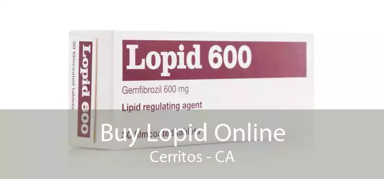 Buy Lopid Online Cerritos - CA