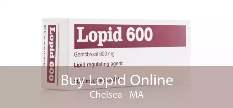 Buy Lopid Online Chelsea - MA