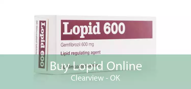 Buy Lopid Online Clearview - OK