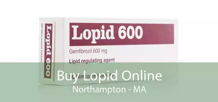 Buy Lopid Online Northampton - MA